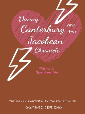 cover image of Danny Canterbury and the Jacobean Chronicle